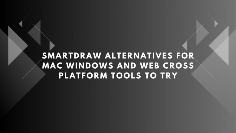 SmartDraw Alternatives for Mac Windows and Web Cross Platform Tools to Try