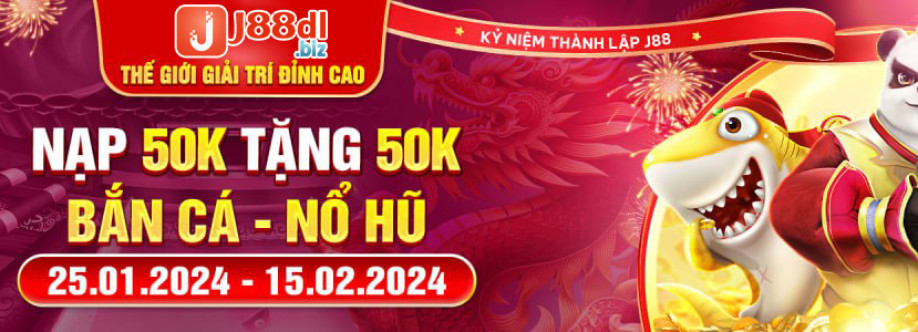 J88 Trang Chủ J88 - Ưu đãi Nạp 50K T Cover Image