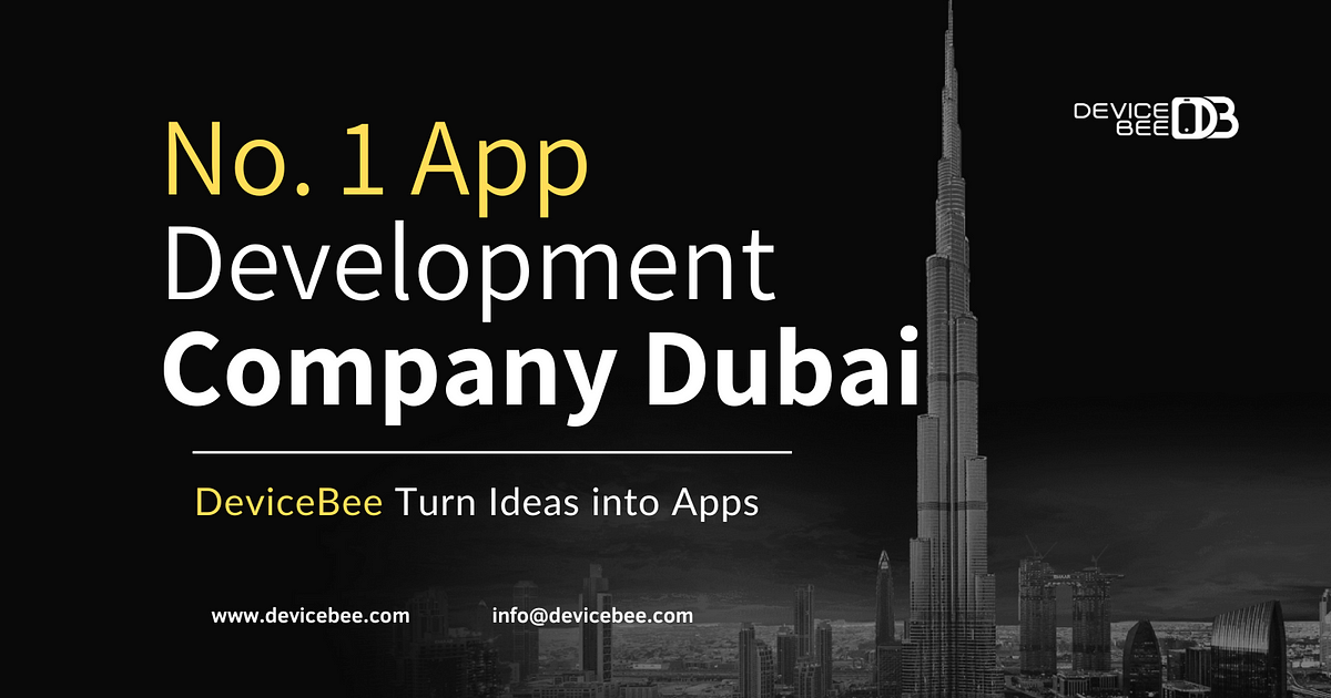 DeviceBee Named UAE’s Top Mobile Apps Development Company | by DeviceBee Technologies | Jul, 2024 | Medium