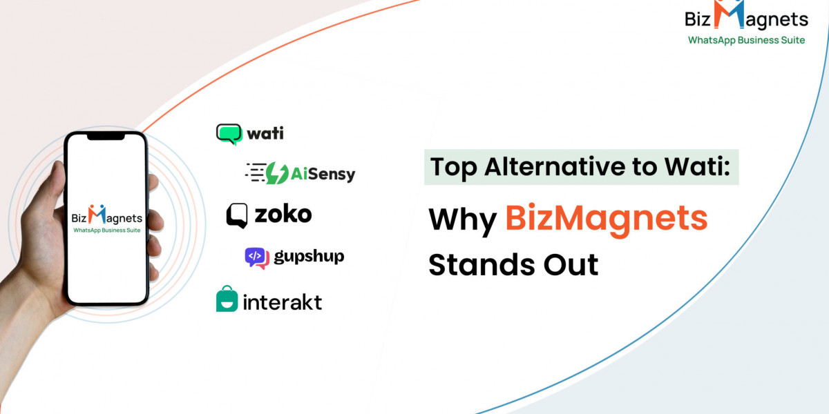 Looking for a WATI Alternative? Here’s Why BizMagnets is Your Best Bet in 2024