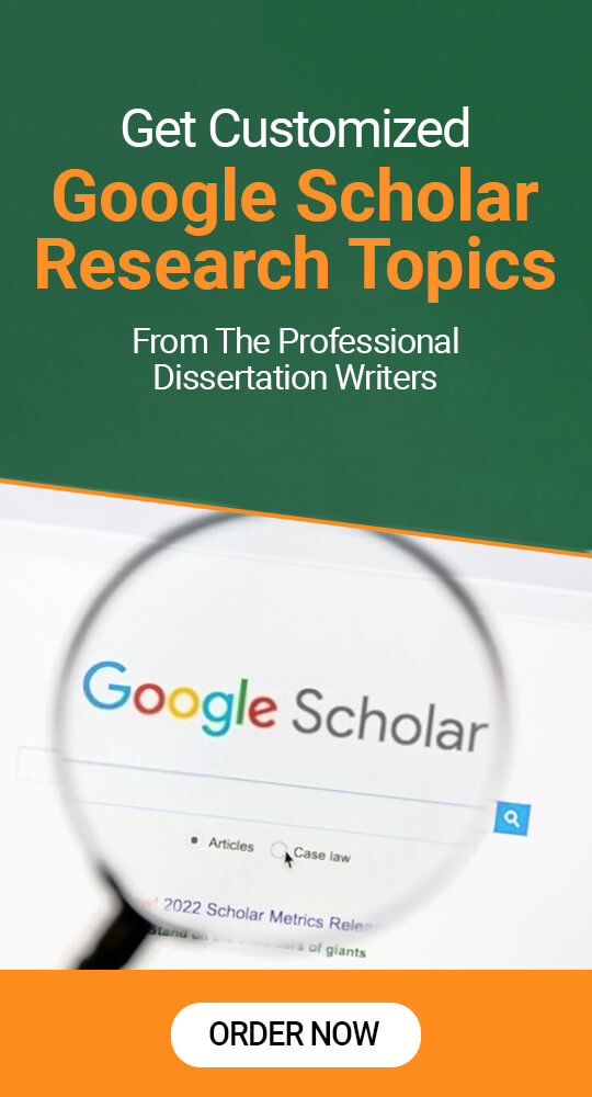 List of The Best Google Scholar Research Topics