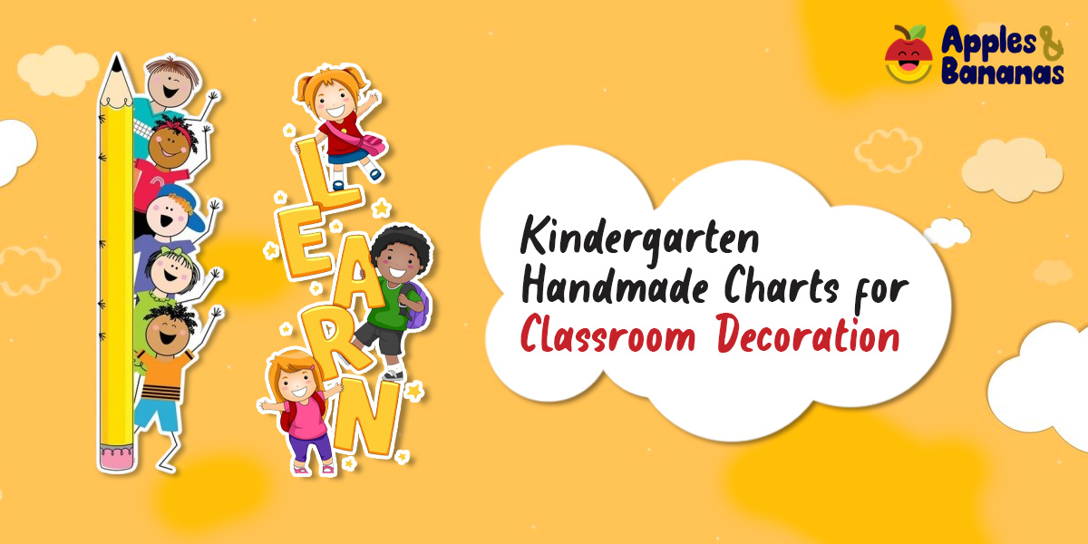 Kindergarten Handmade Charts for Classroom Decoration - Apples & Bananas Preschool