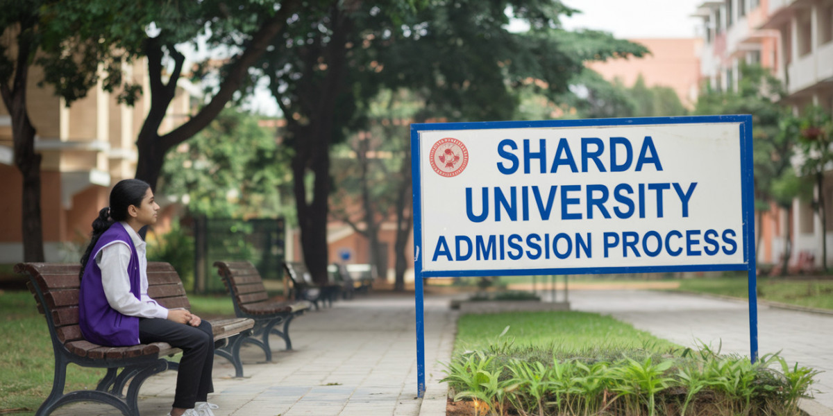 Sharda University Admission Process: Everything You Need to Know