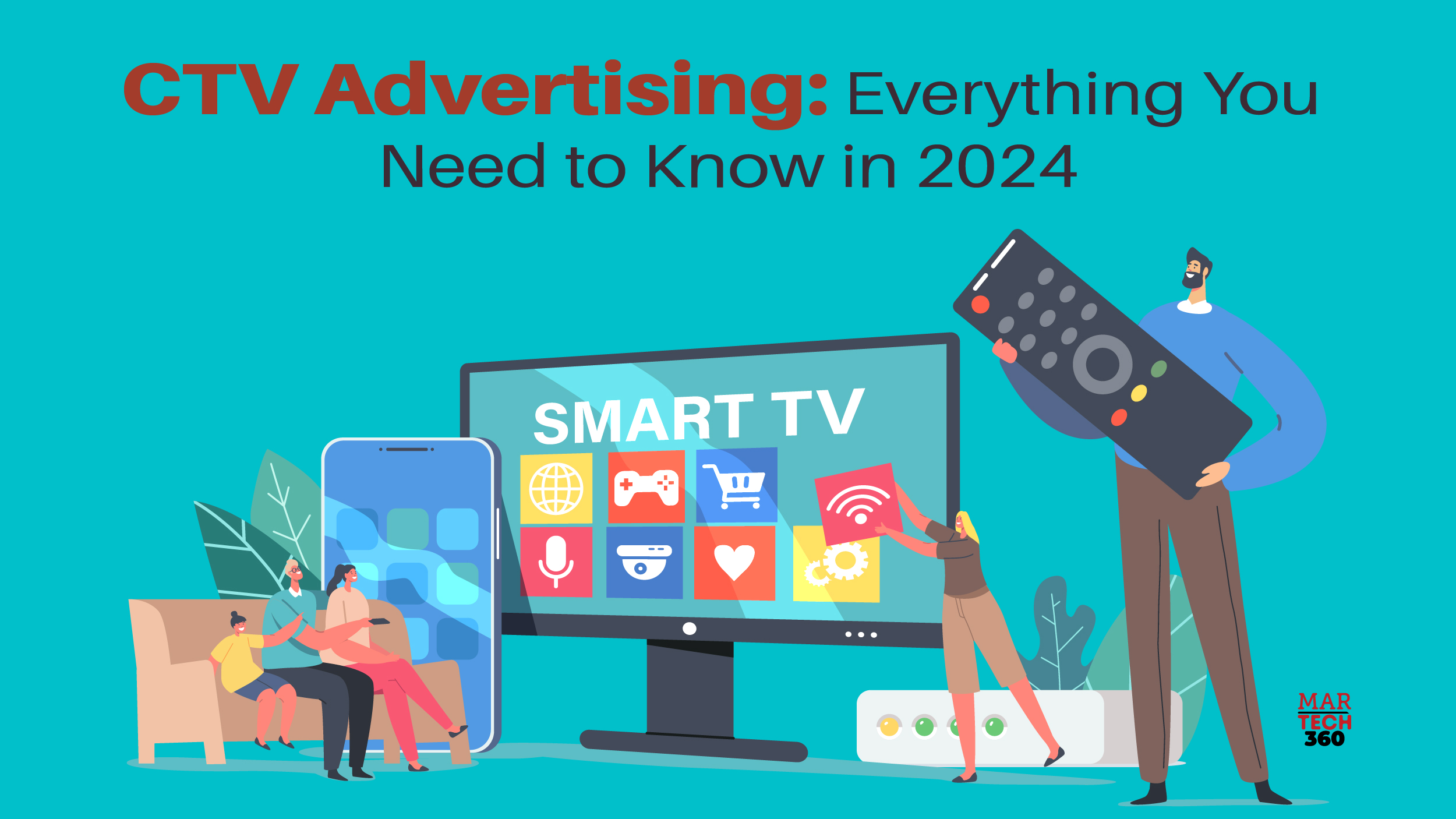 CTV Advertising: Everything You Need to Know in 2024