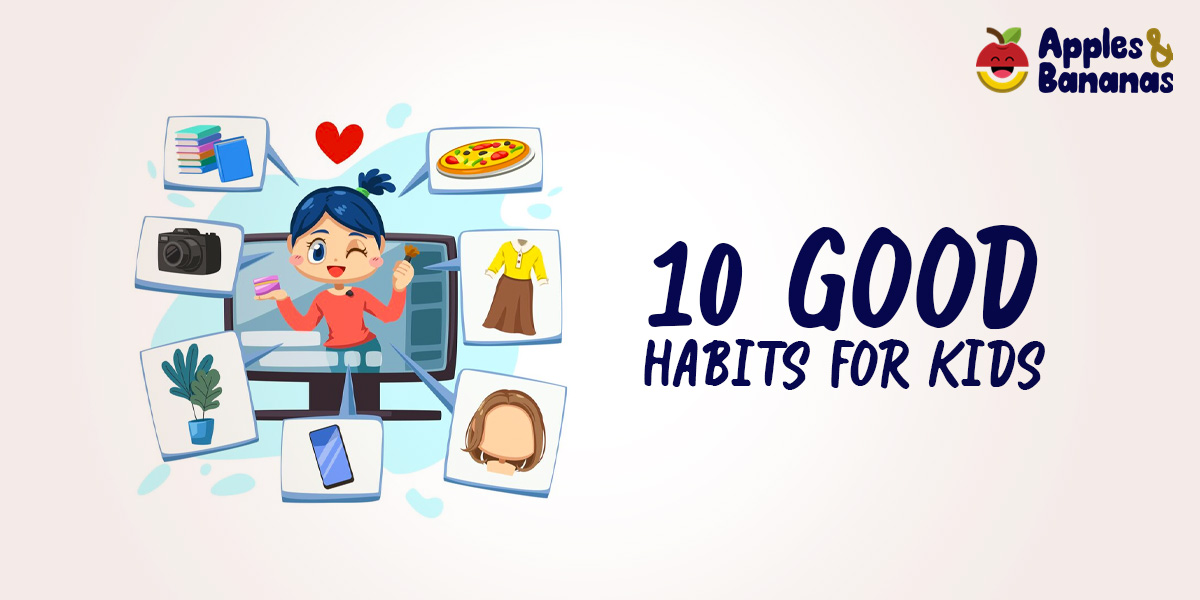 10 Good Habits for Kids