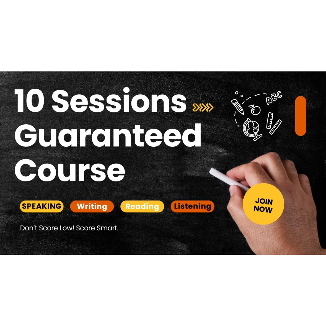 10 Sessions Guaranteed Course | Best PTE Coaching Online