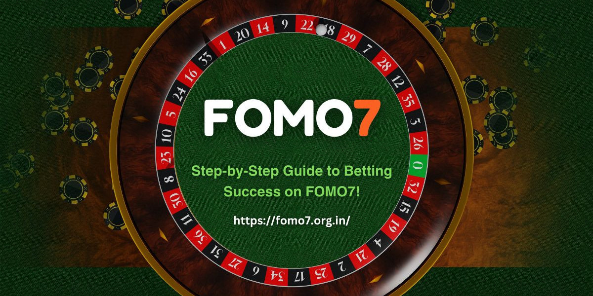 Step-by-Step Guide to Betting Success on FOMO7