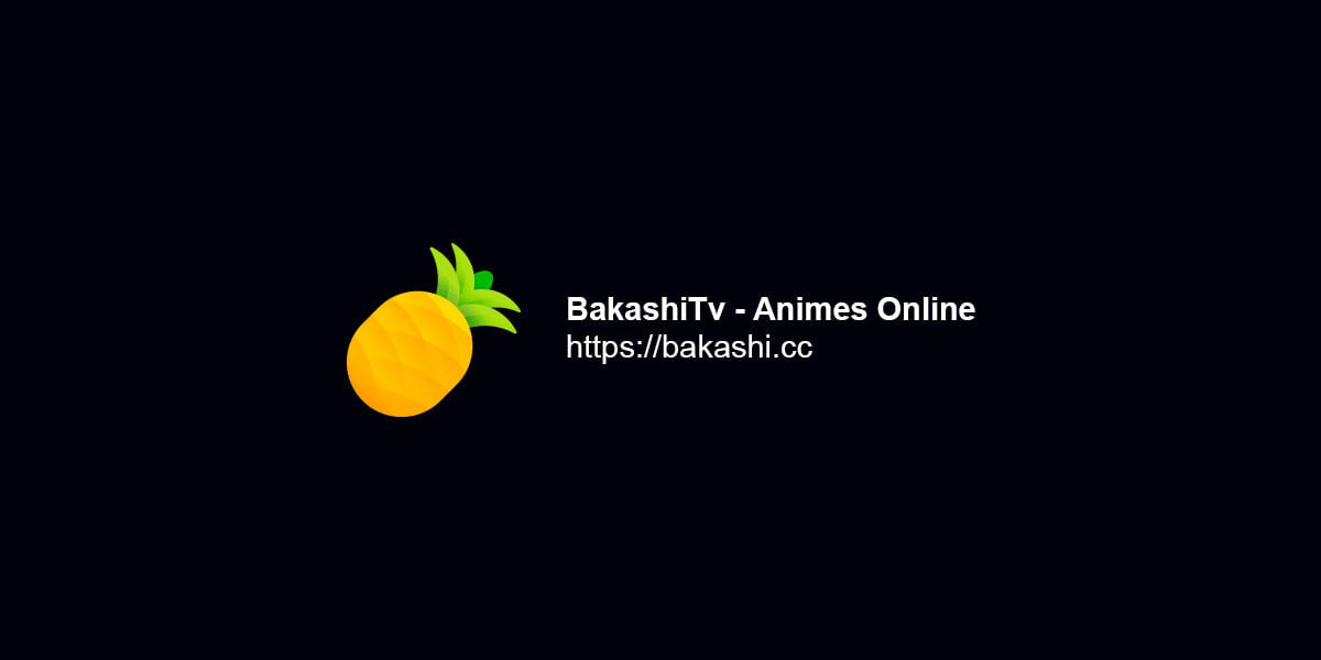 Bakashi Tv - Animes Online, Bakashi.tv, bakashi.tv morreu?