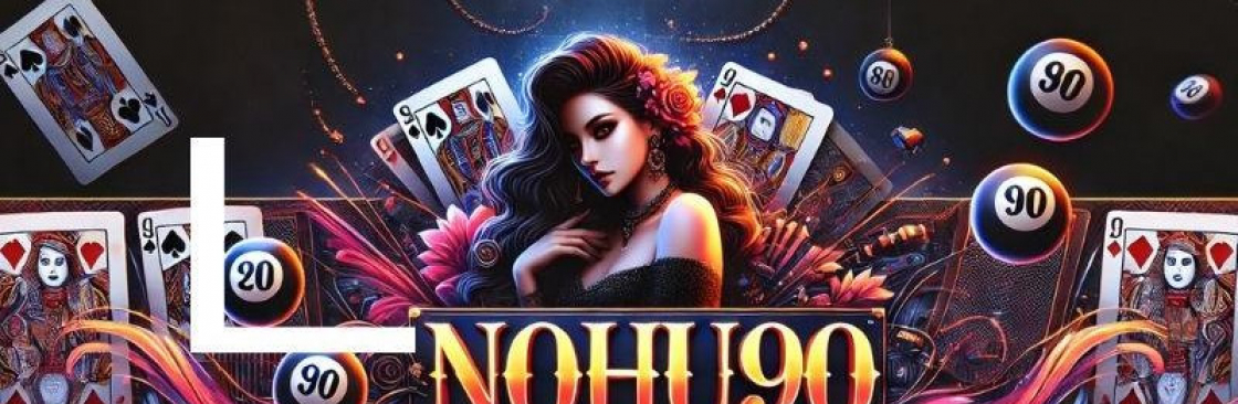 NOHU90 LINK ĐĂNG Cover Image