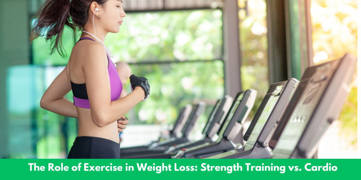 The Role of Exercise in Weight Loss: Strength Training vs. Cardio