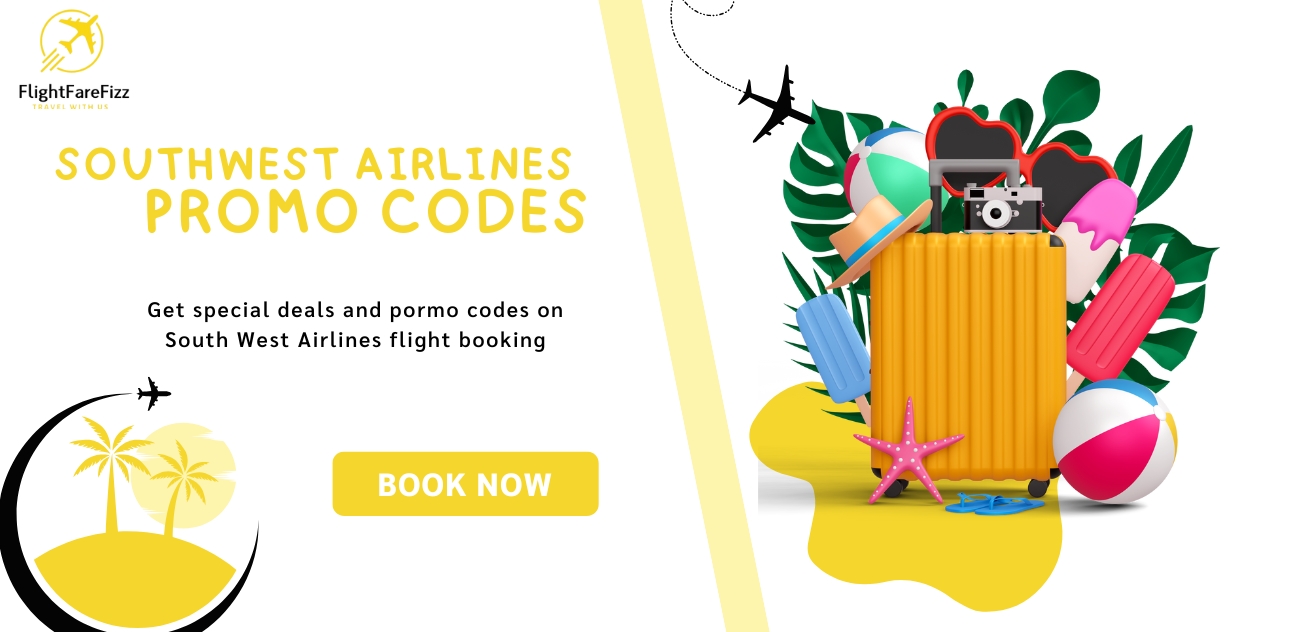 Save Big with Southwest Airlines Promo Codes: Top Deals 2025