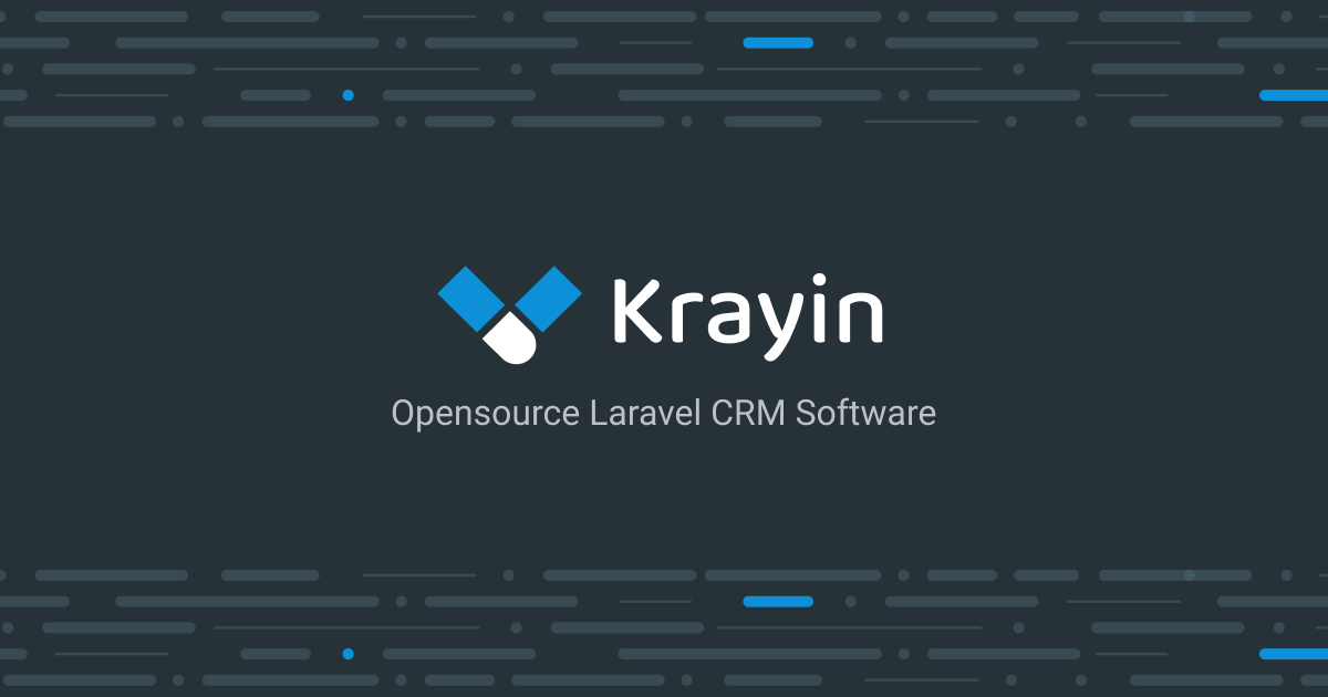 Open Source CRM Software | Laravel CRM - Krayin