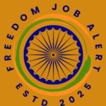 Freedom Job Alert- Sarkari Naukri update, Sarkari Job Alert 2025, Live Sarkari Job Alert