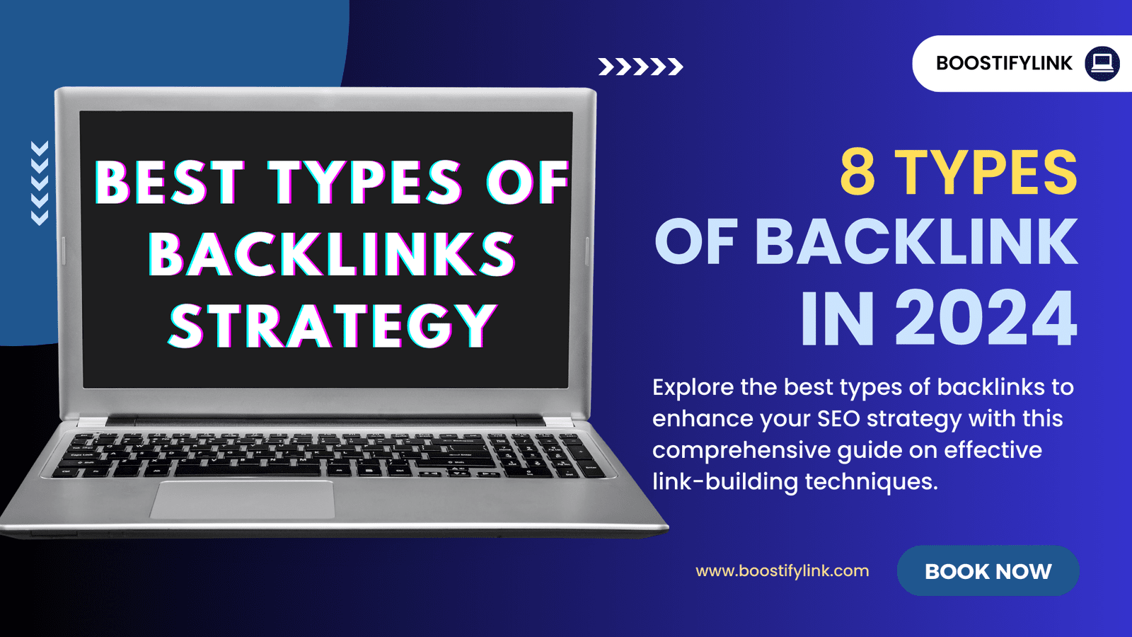 Best Types of backlinks: A Comprehensive Guide for Effective SEO Strategy - Boostify link