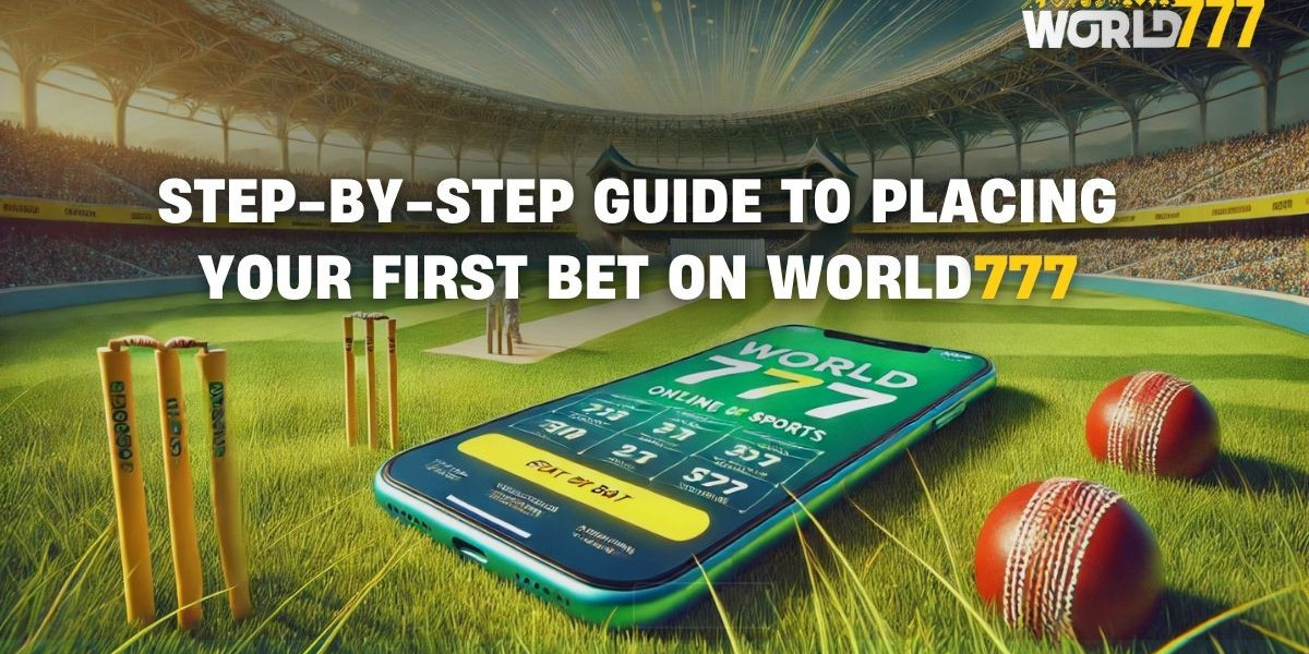 Step-by-Step Guide to Placing Your First Bet on World777