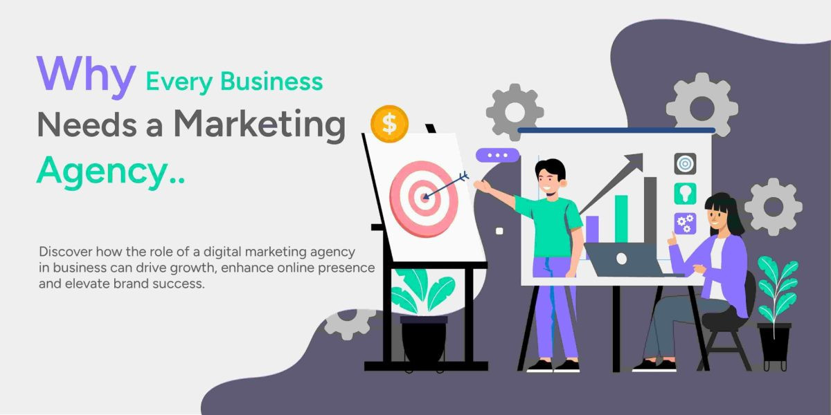 The Role of Digital Marketing Agency in Business