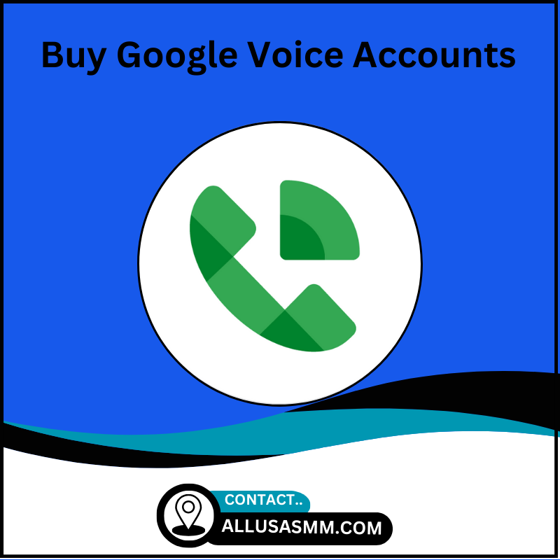 Buy Google voice accounts - 100% Useful, Safe, All Country Acc.