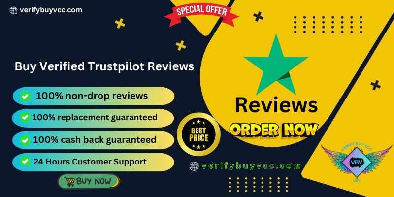 Buy Verified Trustpilot Reviews - 100% Non-drop Reviews