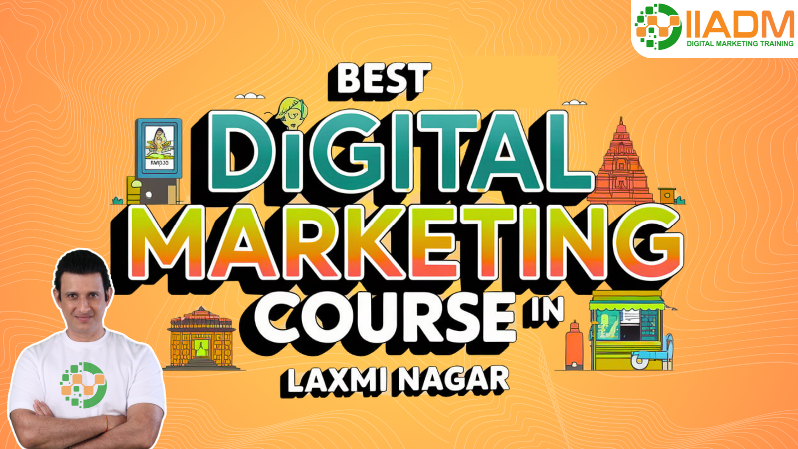 10 Best Digital Marketing Course in Laxmi Nagar 2025