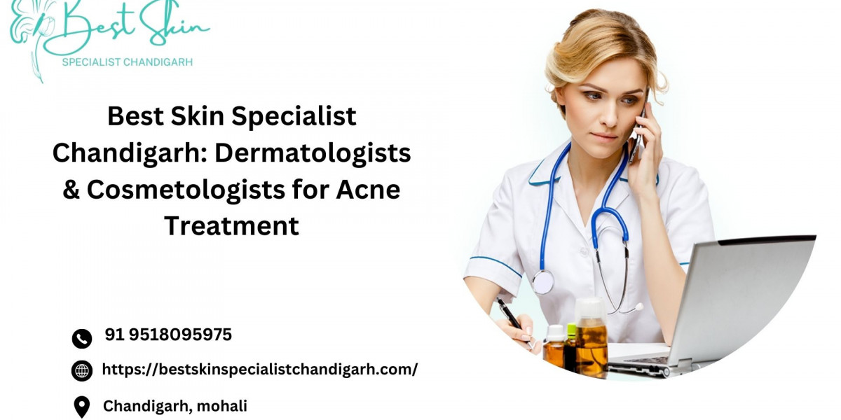 Achieve Glowing Skin with the Best Skin Specialist in Kharar