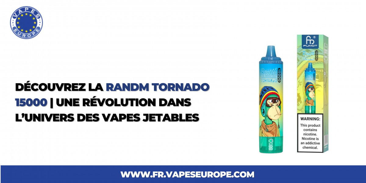 Découvrez la RandM Tornado 15000 : Une Révolution dans l’Univers des Vapes Jetable