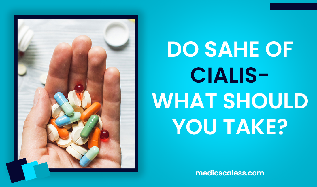 Cialis Dosage Guide: How Much Cialis Should I Be Taking?