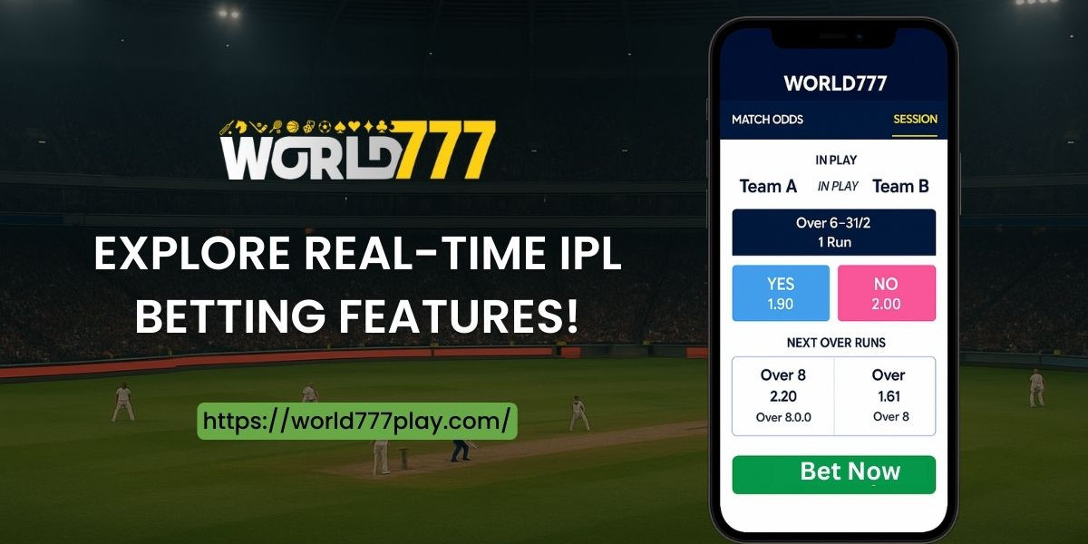 Explore Real-Time IPL Features on World777