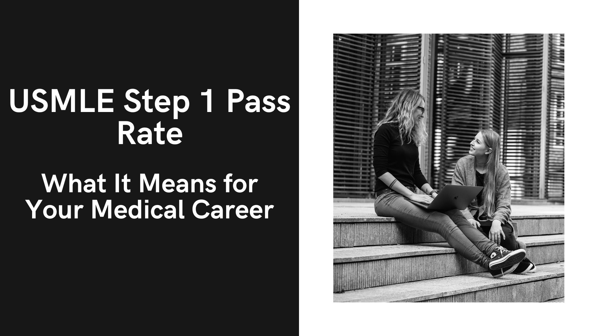 USMLE Step 1 Pass Rate What It Means for Your Medical Career New